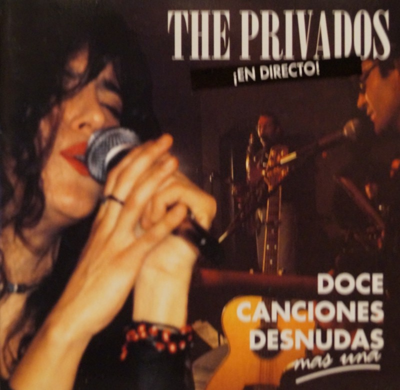 The Privados: Doce Canciones Desnudas + Una